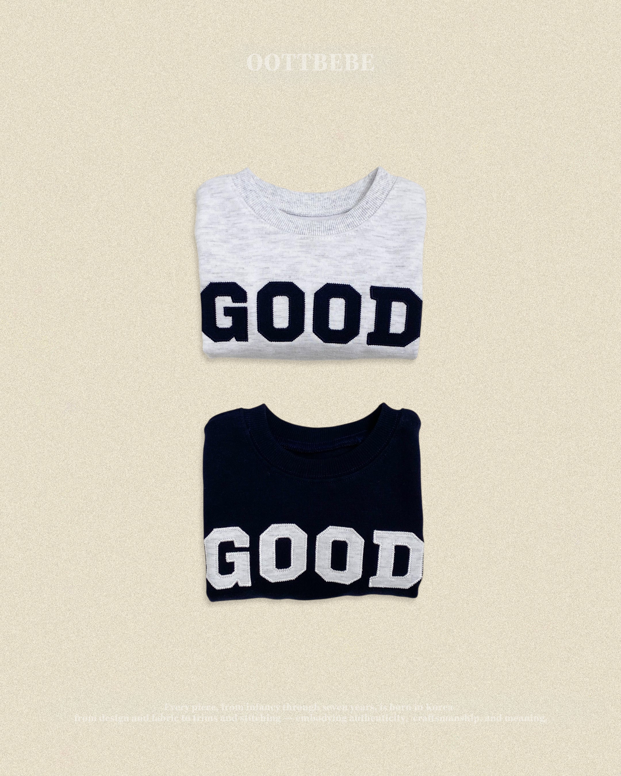 Oott Bebe GOOD Sweatshirt