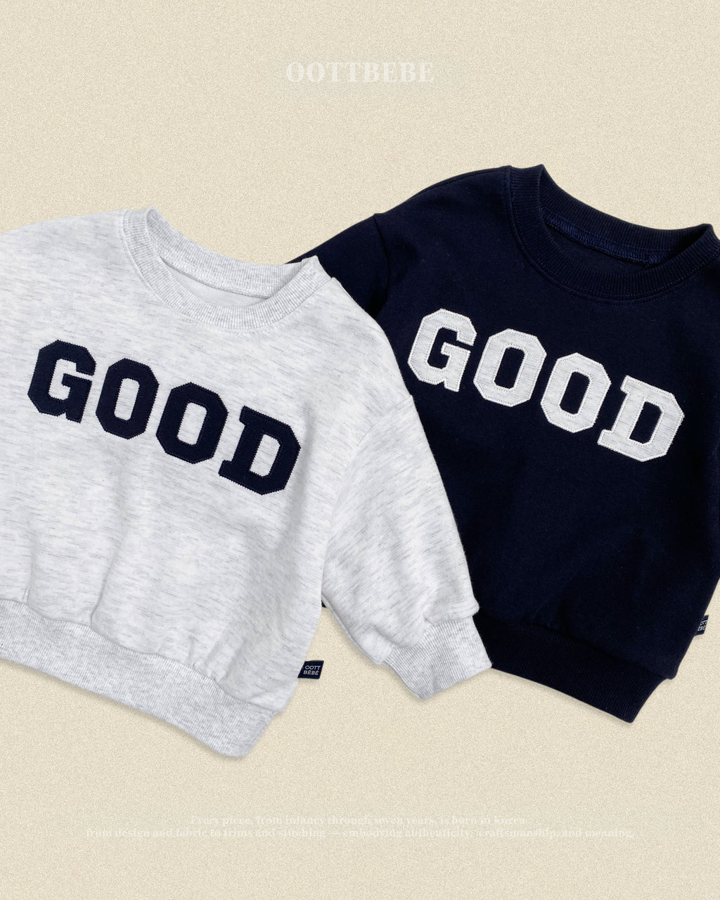 Oott Bebe GOOD Sweatshirt